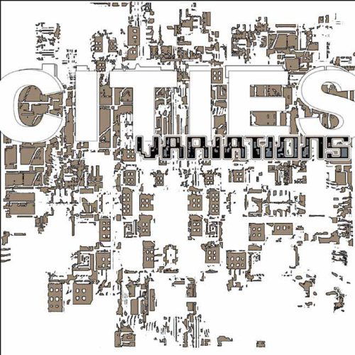 Cover for Cities · Variations (CD) (2006)