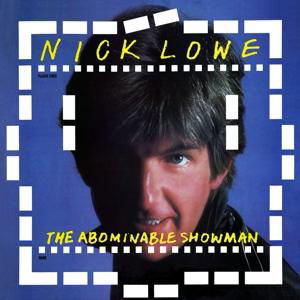 Nick Lowe · Abominable Showman (CD) (2017)