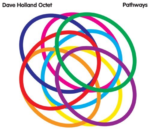 Cover for Dave Holland Octect · Dave Holland Octect-pathways (CD) (2010)