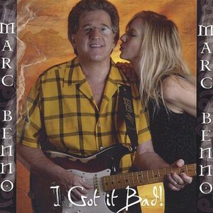 Cover for Marc Benno · I Got It Bad (CD) (2004)