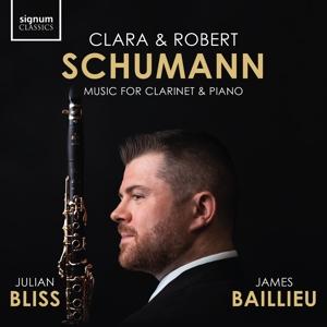 Cover for Julian Bliss · Clara &amp; Robert Schumann Music For Clarinet And Piano (CD) (2025)