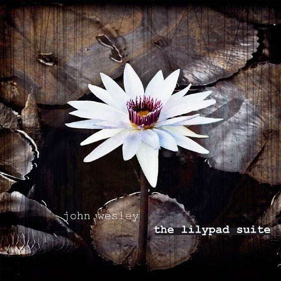 Cover for John Wesley · The Lilypad Suite (CD) [Limited edition] (2011)