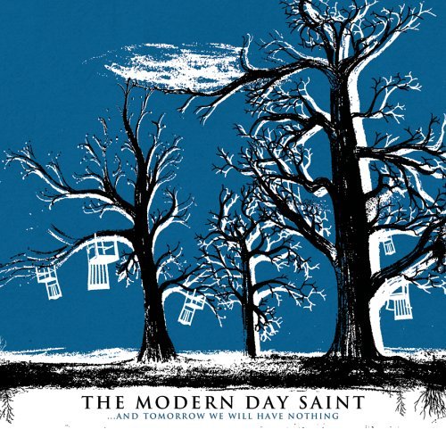 Cover for The Modern Day Saint · And Tmorrow We Will Have... (CD) (2006)
