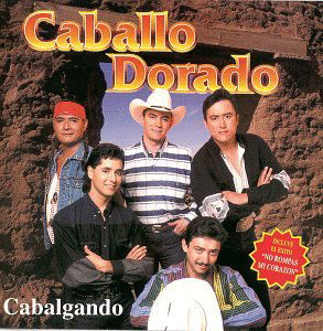 Cabalgando - Caballo Dorado - Music - WBI - 0639842597821 - March 16, 1999