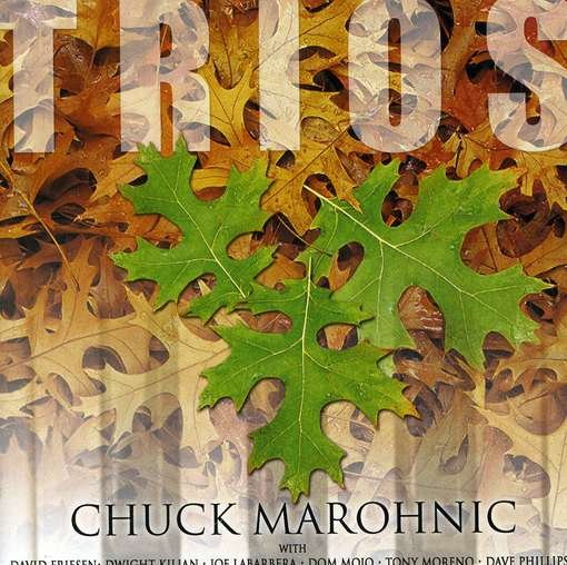 Trios - Chuck Marohnic - Music - CD Baby - 0642973503821 - March 7, 2006