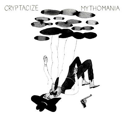 Cover for Cryptacize · Cryptacize-mythomania (CD) [Digipak] (2009)