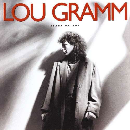 Cover for Lou Gramm · Ready or Not (CD) (2010)