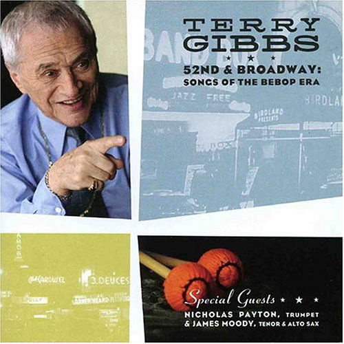 Cover for Terry Gibbs · 52nd &amp; Broadway (CD) (2005)