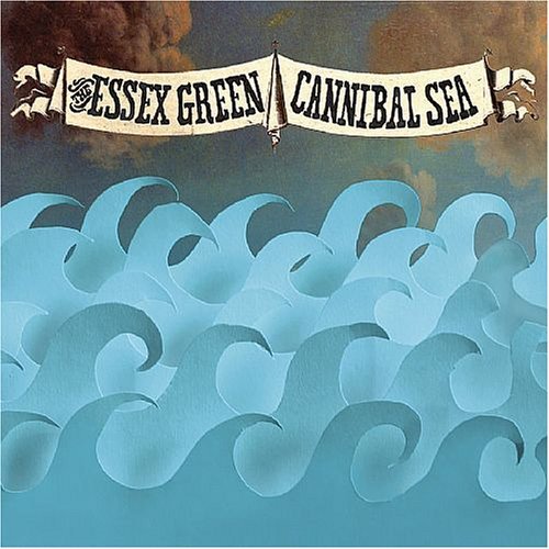 Cover for The Essex Green · Cannibal Sea (CD) (2006)