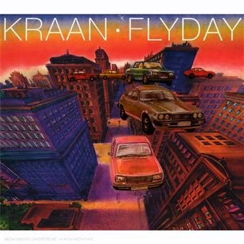 Cover for Kraan · Flyday (CD) [Digipak] (2005)