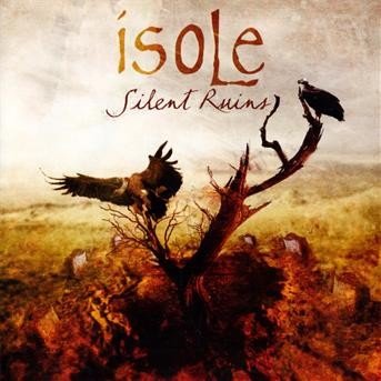 Cover for Isole · Silent Ruins (CD) (2009)