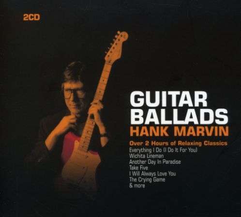 Guitar Ballads - Hank Marvin - Música - FAB DISTRIBUTION - 0698458702821 - 9 de fevereiro de 2004