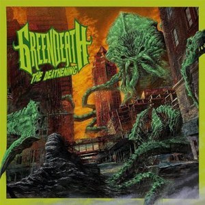 Cover for Green Death · The Deathening (CD) (2013)