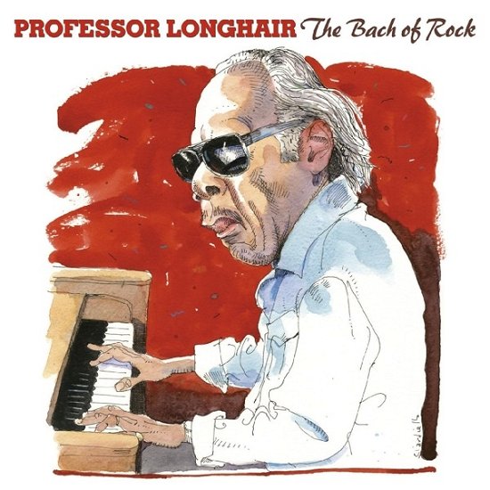 Cover for Professor Longhair · Bach Of Rock (CD) [Digipak] (2020)