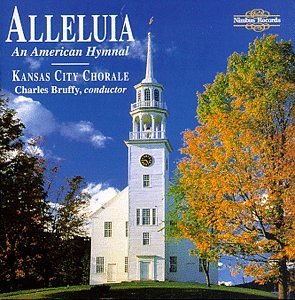 Cover for Kansas City Chorale · Alleluia-An American Hymn (CD) (1998)