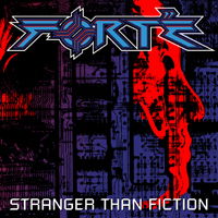 Stranger Than Fiction - Forte - Muzyka - DIVEBOMB - 0711576019821 - 2 października 2020