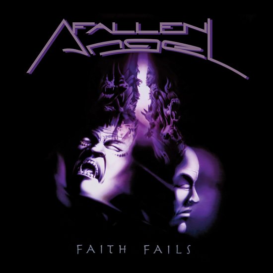 Cover for Fallen Angel · Faith Fails (CD) [Anniversary edition] (2023)