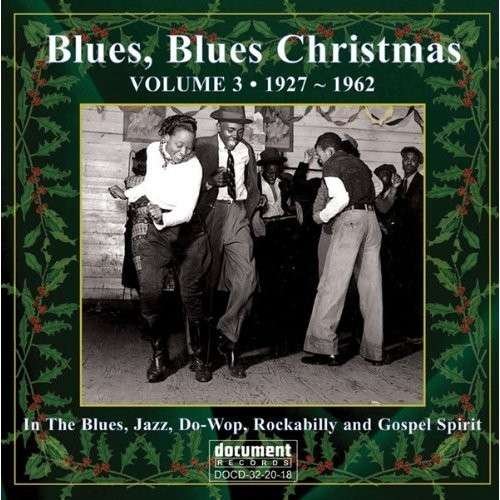 Cover for Blues Blues Christmas 3 / Various (CD) (2013)