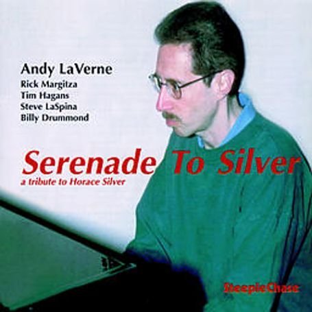 Cover for Andy Laverne · Serenade to Silver (CD) (1996)