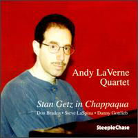 Cover for Andy Laverne · Stan Getz in Chappaqua (CD) (1997)