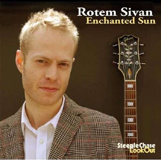 Cover for Rotem Sivan · Enchanted Sun (CD) (2013)