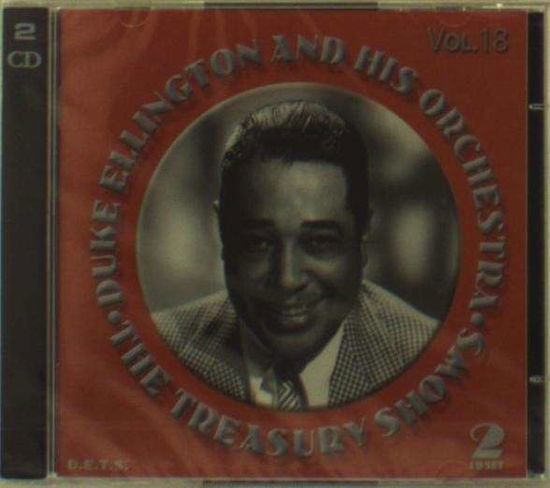 Cover for Duke Ellington &amp; His Famous Orchestra · Treasury Shows Vol.18 (CD) (2023)