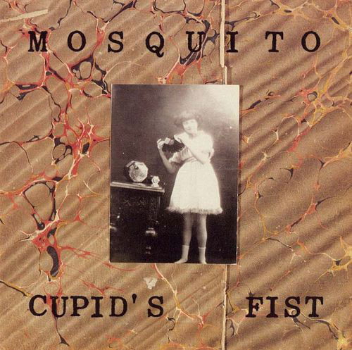 Cover for Mosquito · Cupid's Fist (CD) (1994)