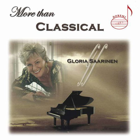 More Than Classical - Gloria Saarinan - Musikk - DRI - 0723724594821 - 2. september 2003