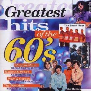 Greatest Hits of the 60's. the - Greatest Hits of the 60's / Va - Música - DISKY - 0724348533821 - 28 de setembro de 1998