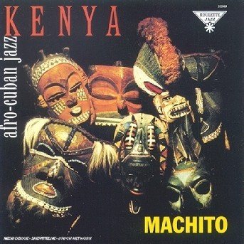 Cover for Machito · Machito-kenya (CD) (2000)