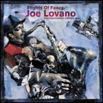 Flights of Fancy Trio Fascination Ed.2 - Lovano Joe - Music - UNIVERSAL - 0724352761821 - 