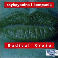 Radical Graza - Stanislaw Soyka - Music - CAPITOL - 0724385770821 - November 3, 1997