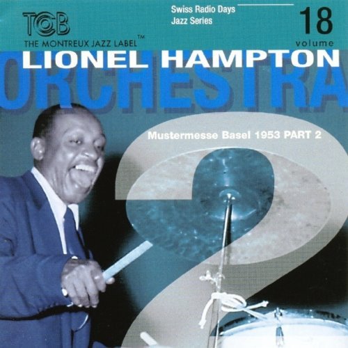 Cover for Hampton, Lionel &amp; Orchest · Radio Days-18/Basel 1953 (CD) (2008)