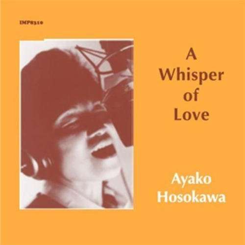 Cover for Ayako Hosokawa · Whisper of Love (CD) (2016)