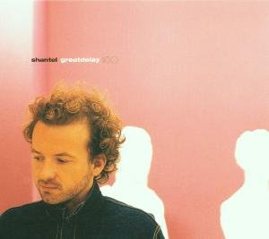 Cover for Shantel · Great Delay (CD) (2001)