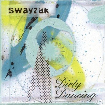 Cover for Swayzak · Dirty Dancing (CD) (2002)