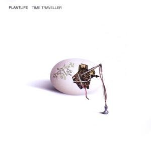 Cover for Plant Life · Time Traveller (CD) (2011)