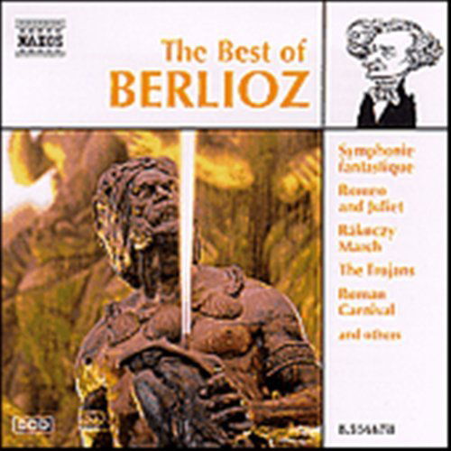 The Best Of Berlioz - H. Berlioz - Muziek - NAXOS - 0730099667821 - 29 augustus 1997