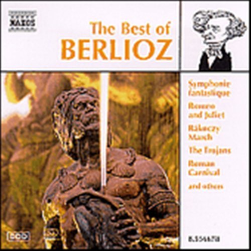 The Best Of Berlioz - H. Berlioz - Musik - NAXOS - 0730099667821 - 29. august 1997