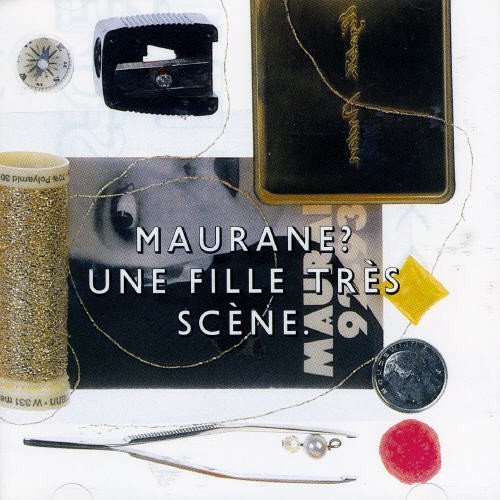 Une Fille Tres Scene - Maurane - Music - POLYGRAM - 0731452179821 - May 4, 1999