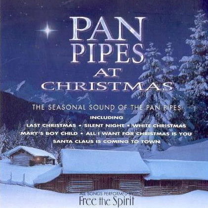 Cover for Free the Spirit · Pan Pipes at Christmas (CD) (1998)