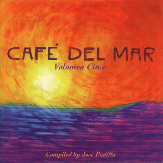 Various Artists · Cafe del Mar - Volumen Cinco (CD) (2001)