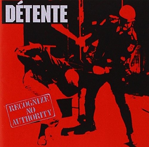 Cover for Detente · Recognize No Authority (CD) (2020)