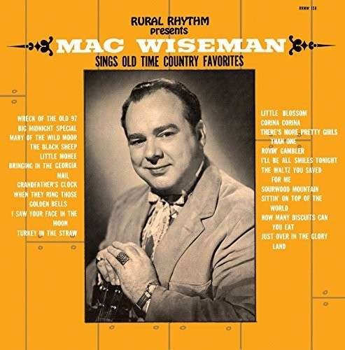 Cover for Mac Wiseman · Sings Old Time Country Favorites (CD) (2014)