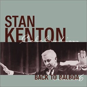 More Back to Balboa - Stan Kenton - Musikk - MAMA - 0734956102821 - 22. mai 2001