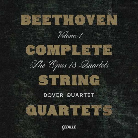 V1: Complete String Quartets - Beethoven Ludwig Van - Musikk - CLASSICAL - 0735131919821 - 30. oktober 2020