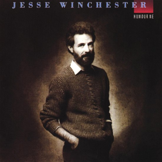 Cover for Jesse Winchester · Humour Me (CD) [Remastered edition] (2009)