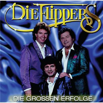 Die Grossen Erfolge - Die Flippers - Musikk -  - 0743213494821 - 4. mars 1996