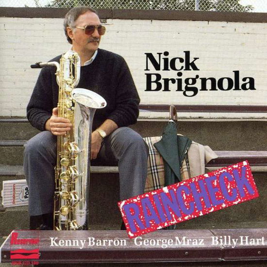 Raincheck - Nick Brignola - Música - RESERVOIR - 0747985010821 - 14 de marzo de 2023