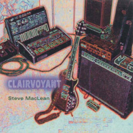 Cover for Steve Maclean · Clairvoyant (CD) (2025)
